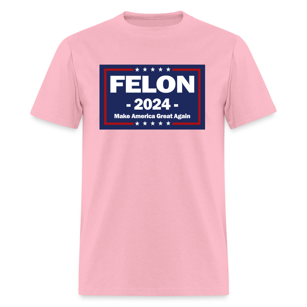 FELON 2024 - pink