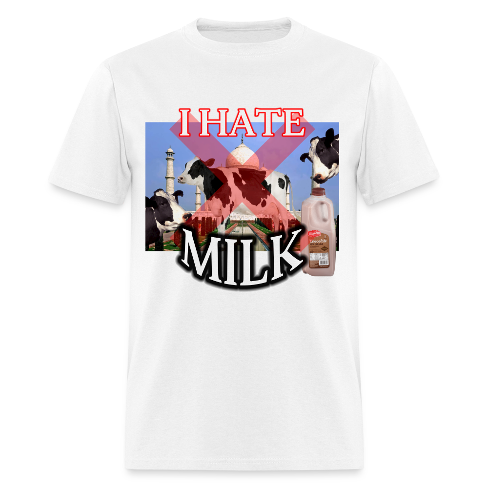 I Hate Milk T-Shirt - white