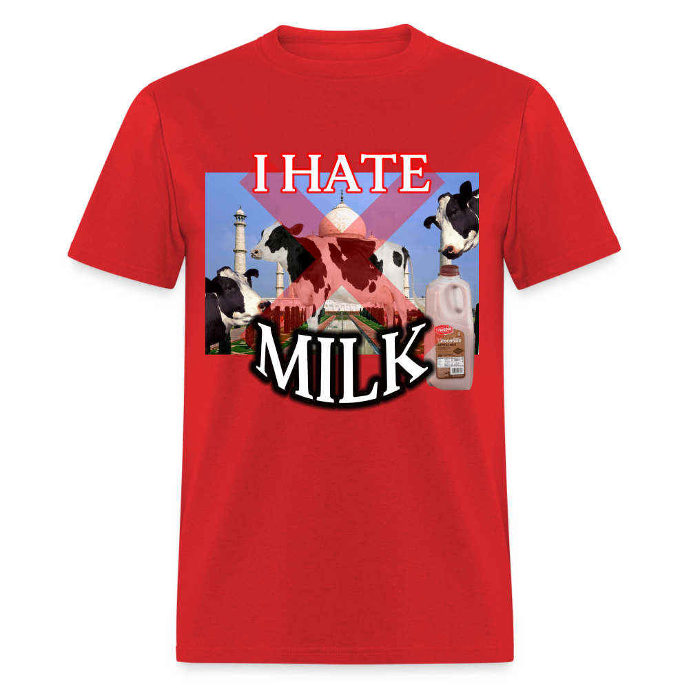 I Hate Milk T-Shirt - red