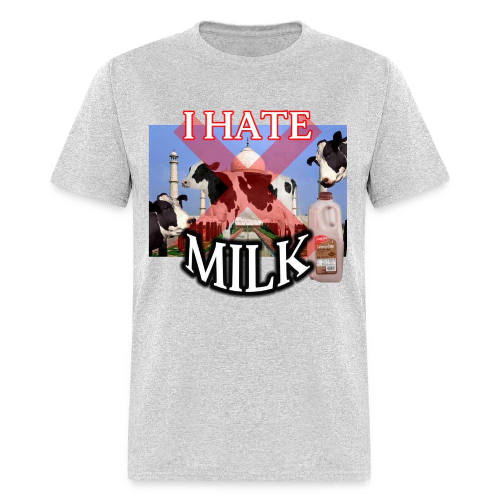 I Hate Milk T-Shirt - heather gray