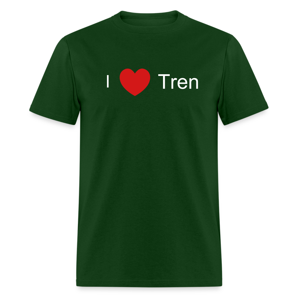 I love Tren - forest green